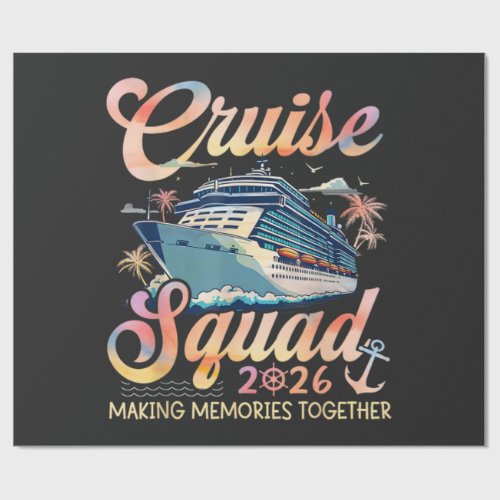 Cruise Squad 2026 Family Summer Vacation Wrapping Paper