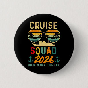 Cruise Squad 2026 Family Vacation Matching Group S Button