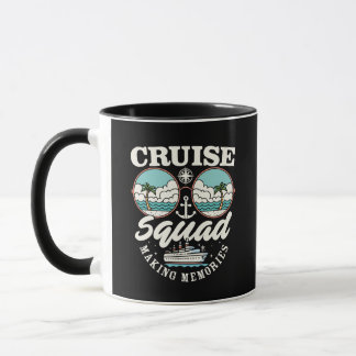 Cruise Squad Making Memories Family Vacation Mug