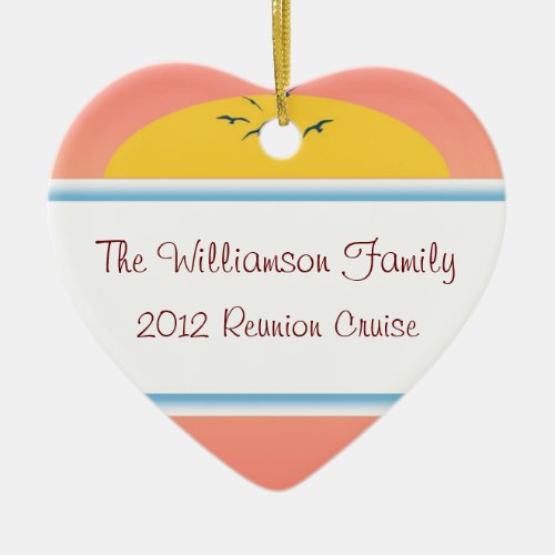 Cruise Sunset Family Reunion Heart Favor Ceramic Ornament