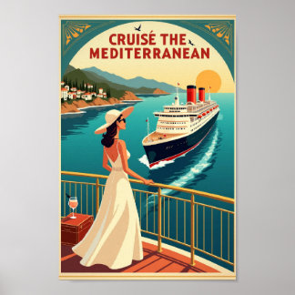 Cruise the Mediterranean – Vintage Luxury Travel Poster