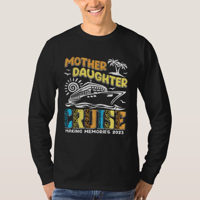 Cruise Trip Mother Daughter Cruise Ship Trip Leopa T-Shirt (Front)