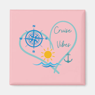 Cruise Vibes Magnet