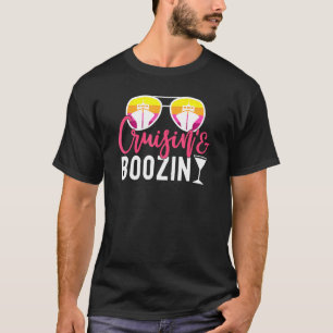 Cruisin And Boozin Cruise Cruise Ship T-Shirt