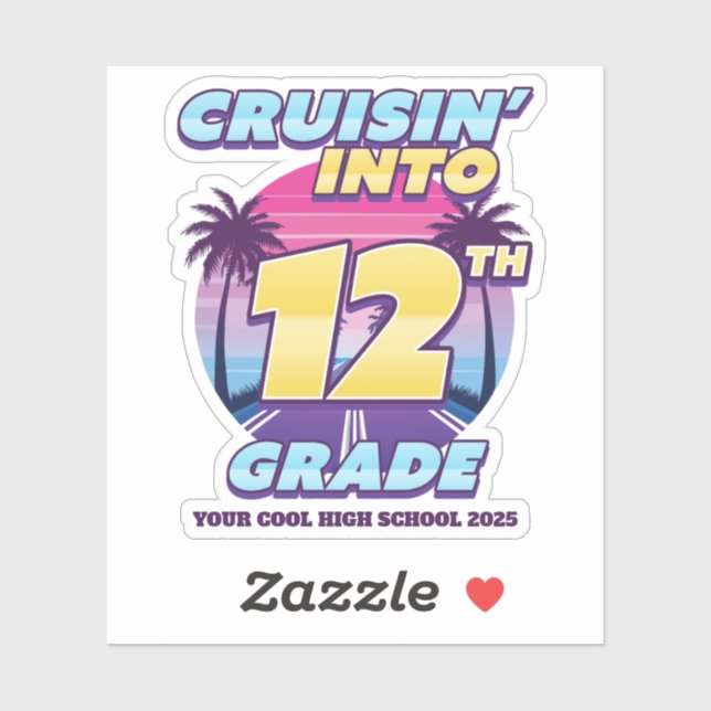 Cruisin’ Back to School 12th Grade Sticker (Sheet)