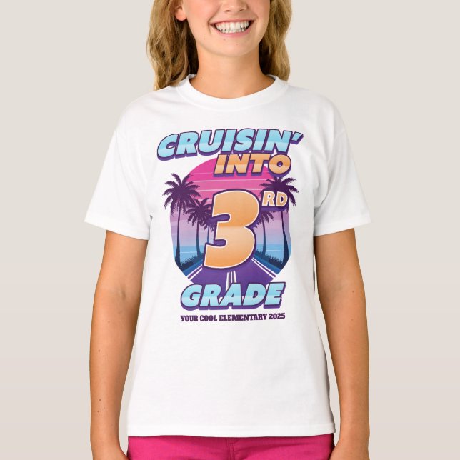 Cruisin’ Back to School 3rd Grade Girl's T-Shirt (Front)