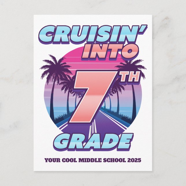 Cruisin’ Back to School 7th Grade Holiday Postcard (Front)