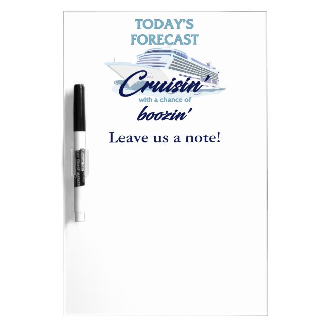 Cruisin' & Boozin' Cruise Door Magnet White Board (Front)