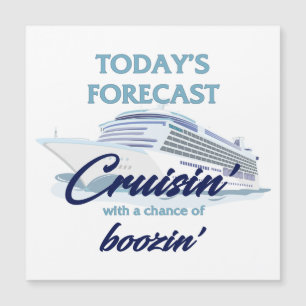 Cruisin' & Boozin' Square Cruise Door Magnet