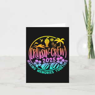Cruisin Crew 2025 Cruise Family Friends Vacation M Card