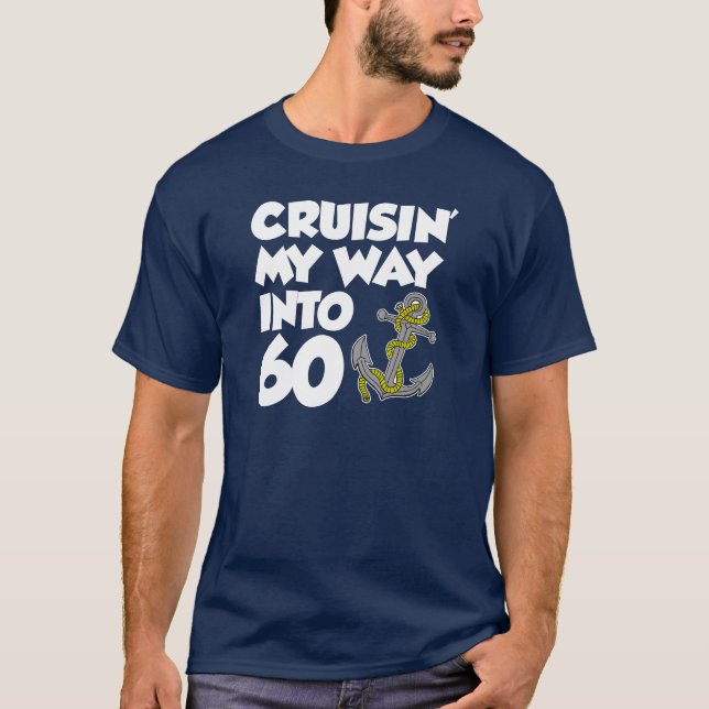 Cruisin' My Way Into 60 (ON DARK) T-Shirt (Front)