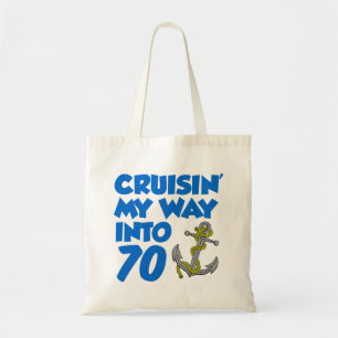 Cruisin' My Way Into 70 Tote Bag