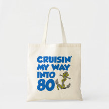 Cruisin' My Way Into 80 Cartoon Anchor Tote Bag