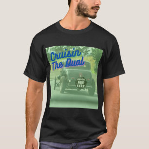 Cruisin The Dual T-Shirt