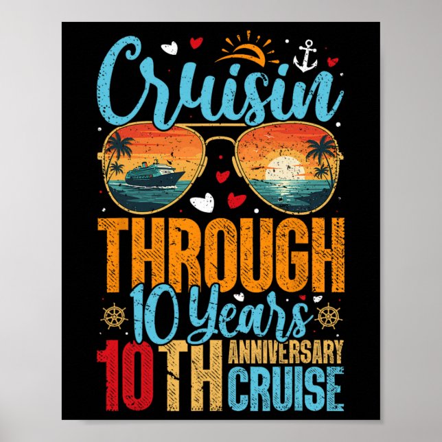 Cruisin Through 10 Years 10th Wedding Anniversary  Poster (Front)