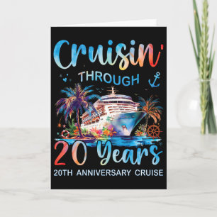 Cruisin Through 20 Years 20th Anniversary Cruise T Card
