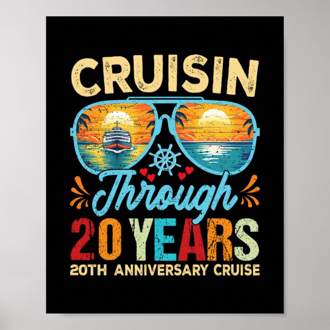 Cruisin Through 20 Years 20th Wedding Anniversary  Poster (Front)