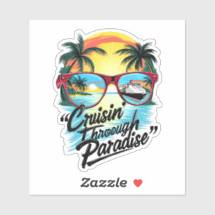 Cruisin’ Through Paradise: Tropical Escape Vibes  Sticker