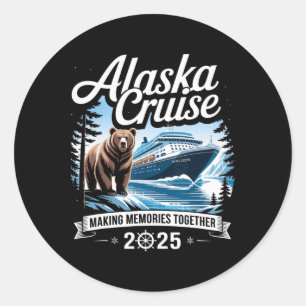 Cruisin Together Alaska 2025 Family Friend Alaska Classic Round Sticker