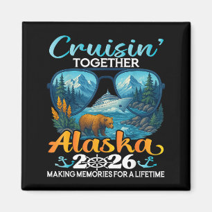 Cruisin Together Alaska 2026 Group Alaska Cruise Magnet