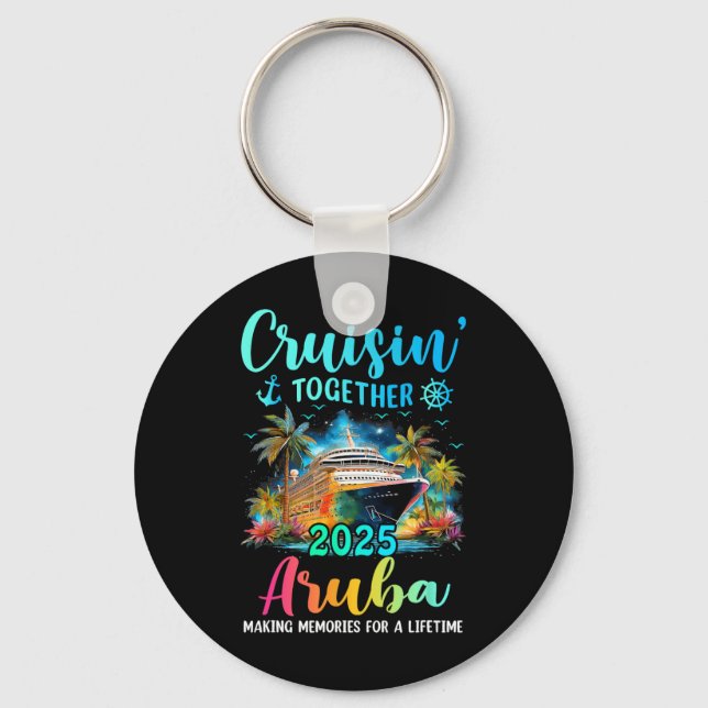 Cruisin' Together Aru 2025 Family Cruise Vacation  Keychain (Front)