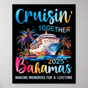 Cruisin Together Bahamas 2025 Family Cruise Bahama Poster