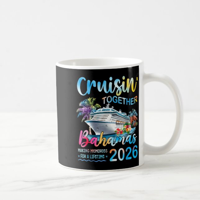Cruisin' Together Bahamas 2026 Family Group Cruise Coffee Mug (Right)