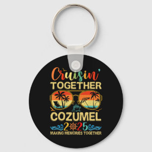 Cruisin Together Cozumel 2025 Matching Group Vacat Keychain