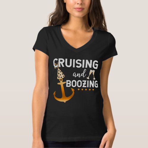 Cruising and Boozing New Year Eve Party Matching T T_Shirt