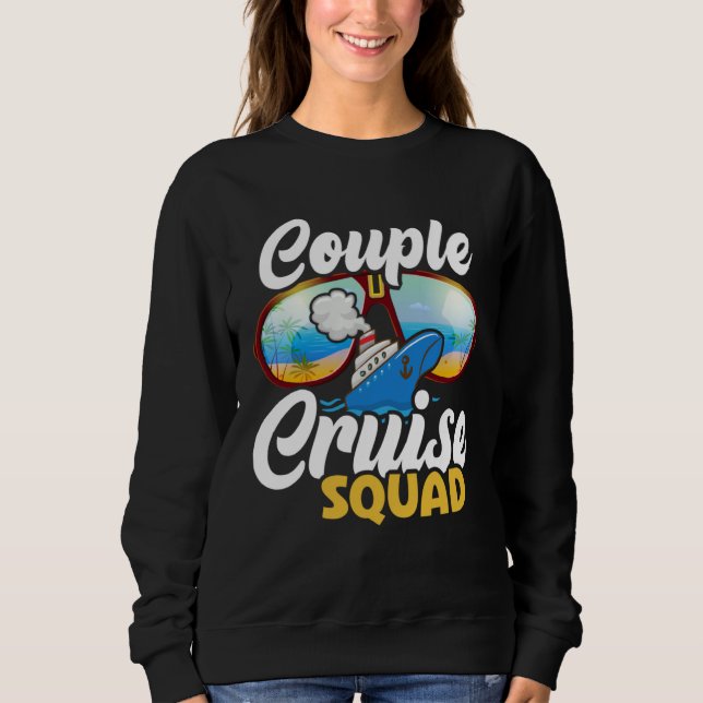 Cruising Cruise Traveler Couple Cruise Squad 2023 Sweatshirt (Front)