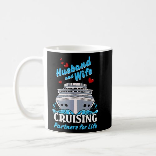 Cruising Cruise Vacation Husband Wife Couple Famil Coffee Mug