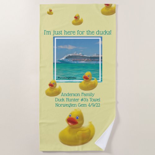 Cruising duck family cruise  beach towel
