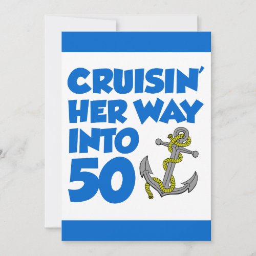 Cruising Her Way Into 50 Invite