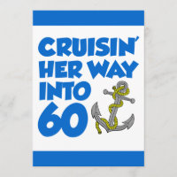 Cruising Her Way Into 60 Invite
