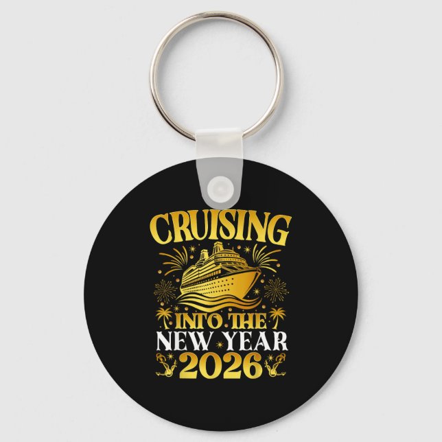 Cruising Into 2026 New Years Cruise Family Holiday Keychain (Front)