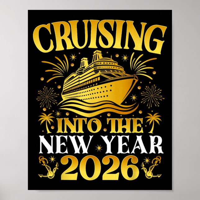 Cruising Into 2026 New Years Cruise Family Holiday Poster (Front)