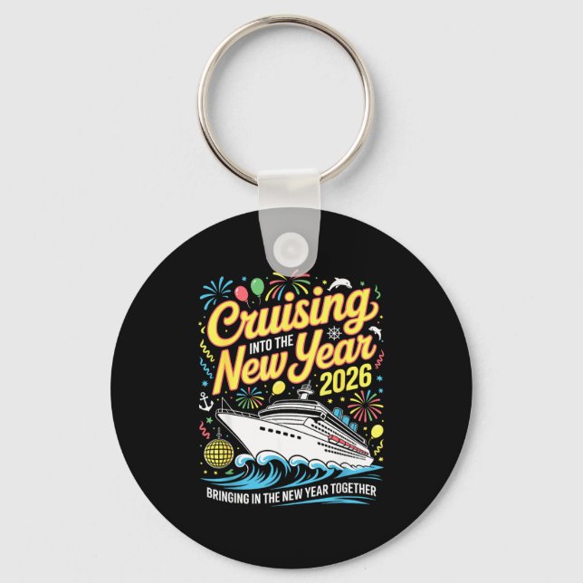 Cruising Into 2026 New Years Eve Matching Family C Keychain (Front)