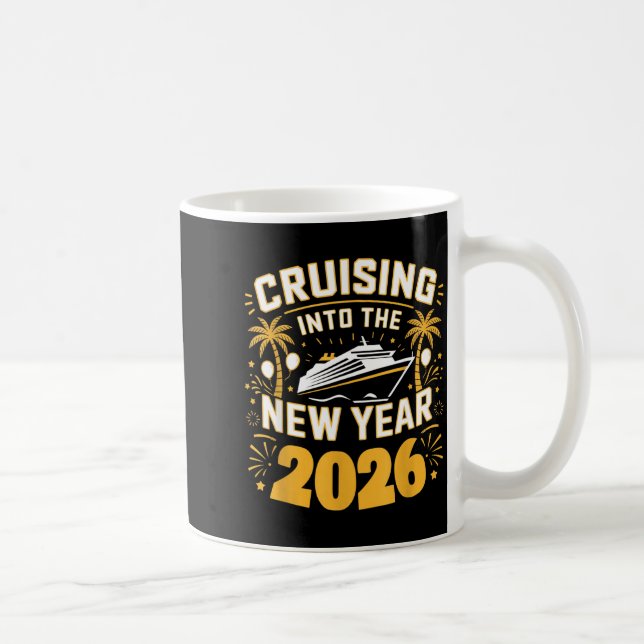Cruising Into 2026 New Years Eve Party Favors Fami Coffee Mug (Right)
