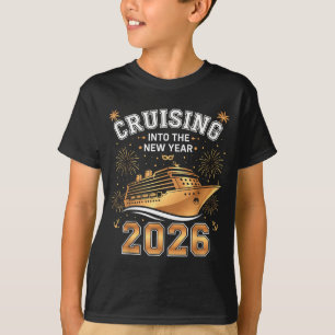 Cruising Into 2026 New Years Eve Party Favors Fami T-Shirt