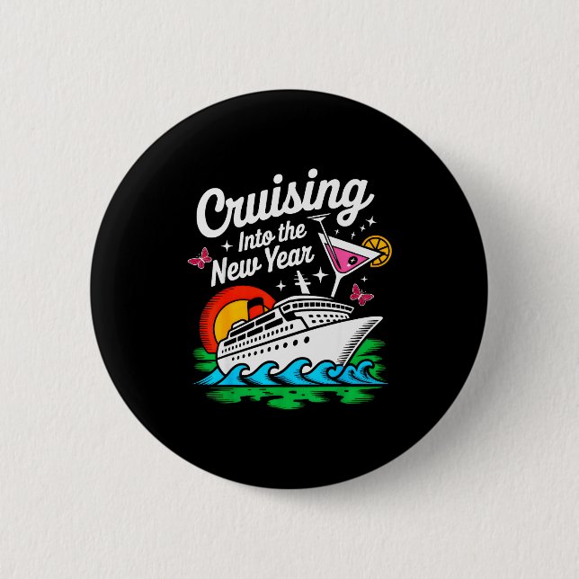 Cruising Into 2026 New Years Eve Party Matching Fa Button (Front)