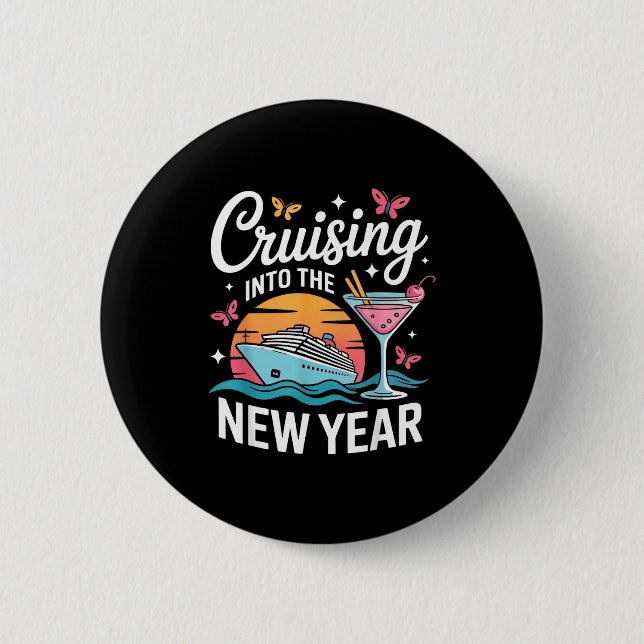 Cruising Into 2026 New Years Eve Party Matching Fa Button (Front)