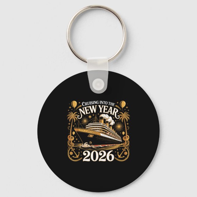 Cruising Into 2026 New Years Eve Party Outfit Fami Keychain (Front)