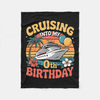 Cruising Into My 0th Birthday Fleece Blanket