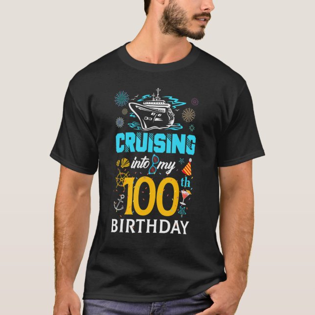 Cruising Into My 100 Year Old Birthday Squad 100th T-Shirt (Front)