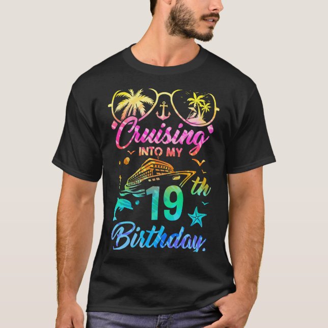 Cruising Into My 19th Birthday Party 19 Years Old  T-Shirt (Front)