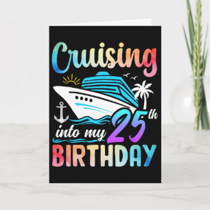 Cruising Into My 25th Birthday 25 Years Old Birthd Card