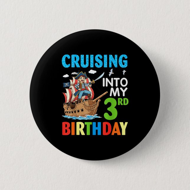 Cruising Into My 3rd Birthday Rate Little Boy 3 Ye Button (Front)