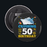 Cruising Into My 50 Birthday Party Bottle Opener<br><div class="desc">Cruising Into My 50 Year Old Birthday Party 50th B-Day Funny design Gift Button Bottle Opener Classic Collection.</div>