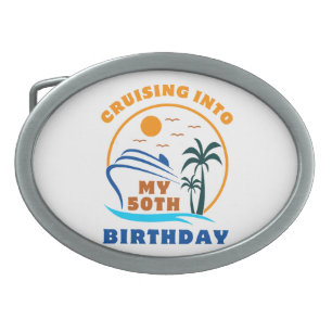 Cruising Into My 50th Birthday Boat Belt Buckle