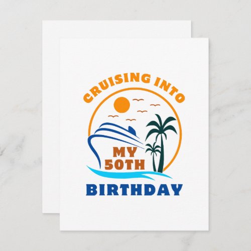 Cruising Into My 50th Birthday Boat Note Card